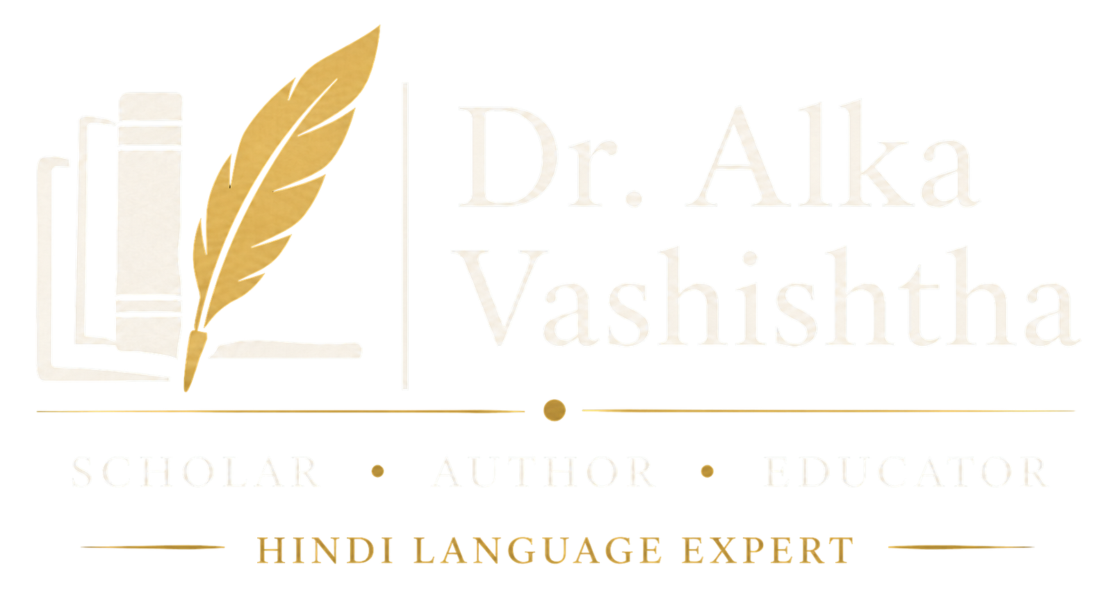 Dr. Alka Vashishtha — Scholar, Author, Educator